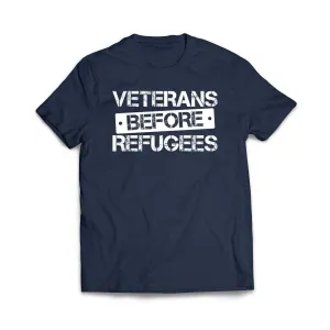 Veterans Before Refugees T-Shirt