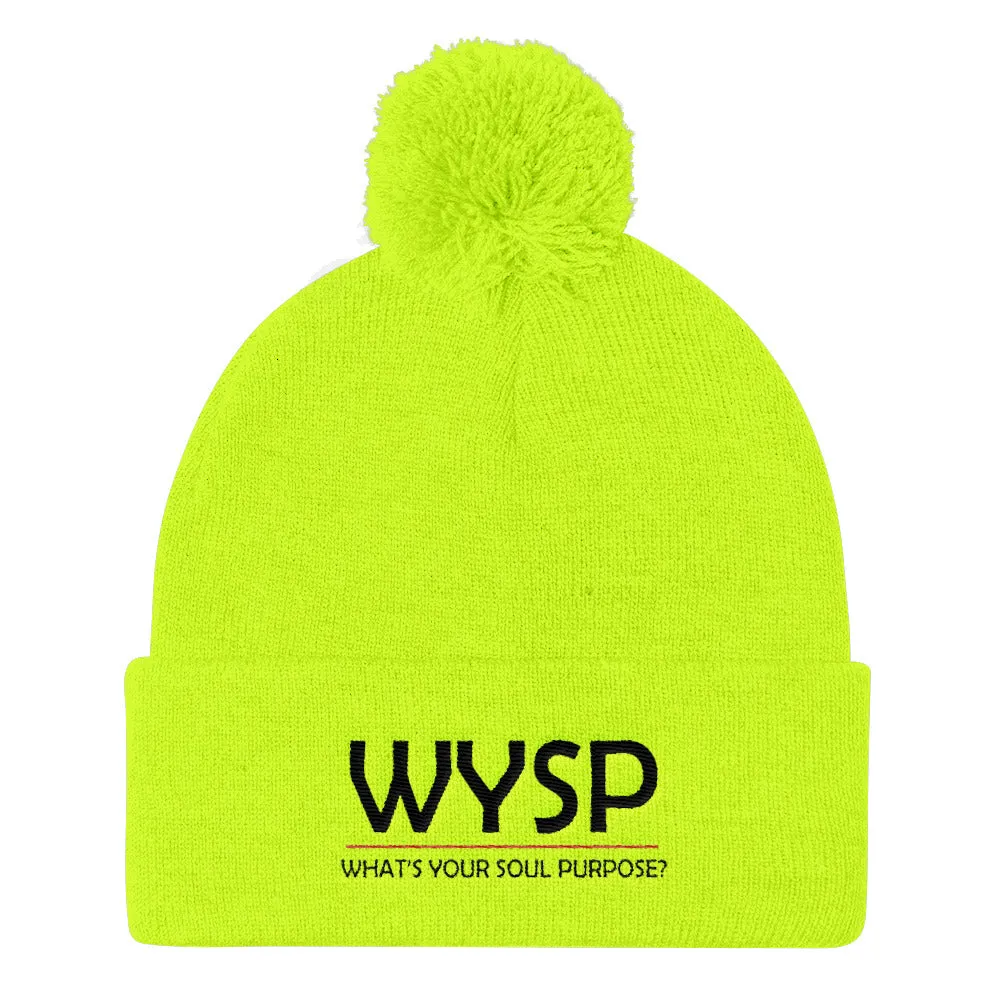 WYSP - What's Your Soul Purpose? - Bold - Black - Pom Pom Knit Cap