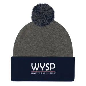 WYSP - What's Your Soul Purpose? - Bold - White - Pom Pom Knit Cap