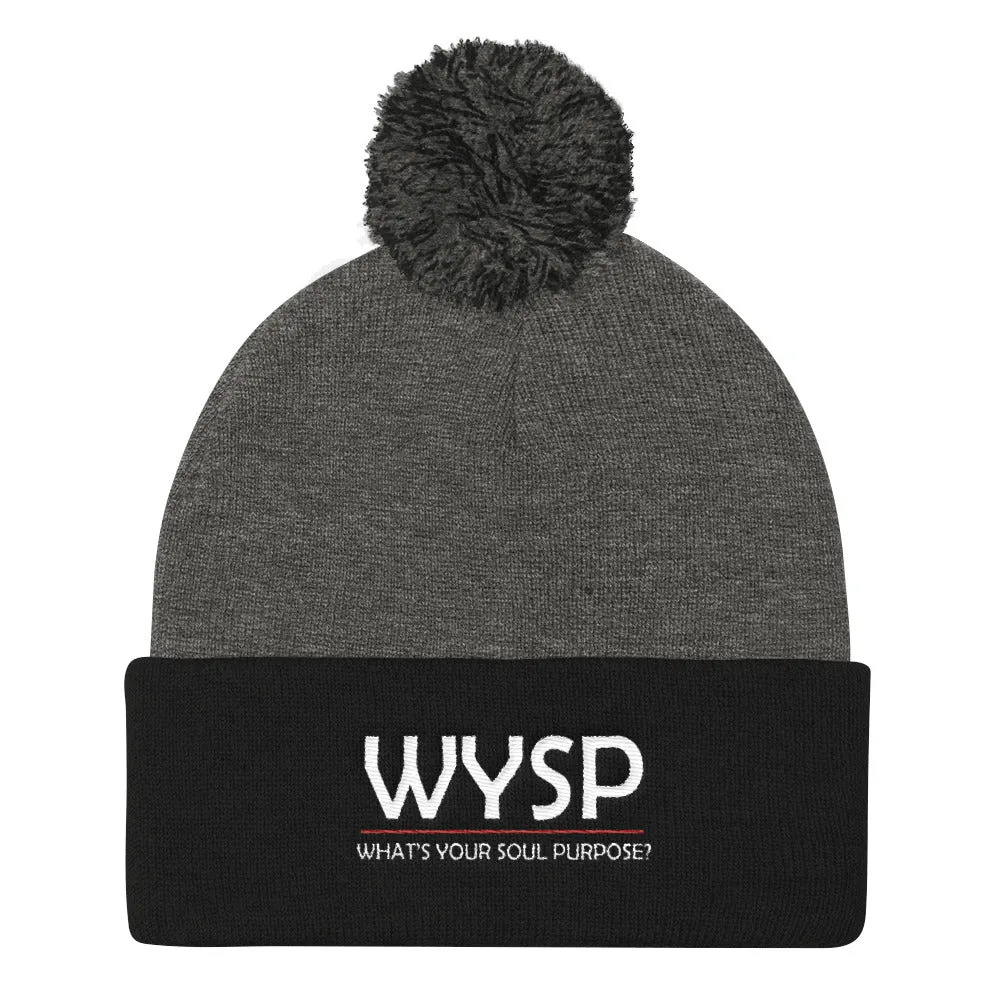 WYSP - What's Your Soul Purpose? - Bold - White - Pom Pom Knit Cap